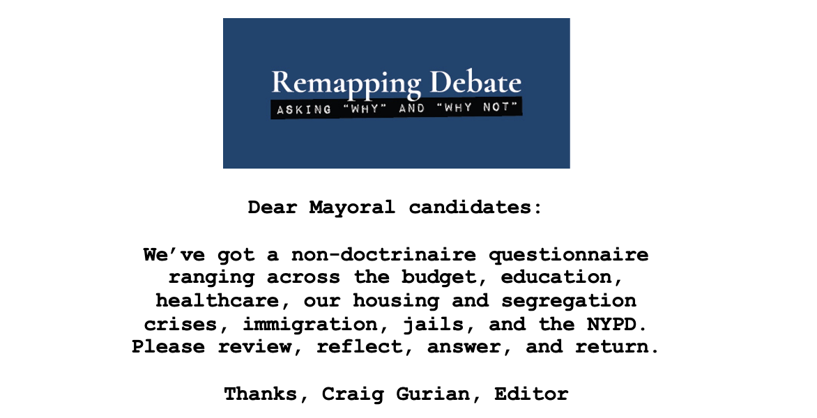 Note asks mayoral candidates to answer a non-doctrinaire questionnaire.